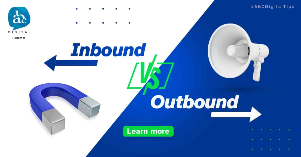 Inbound Marketing Vs Outbound Marketing